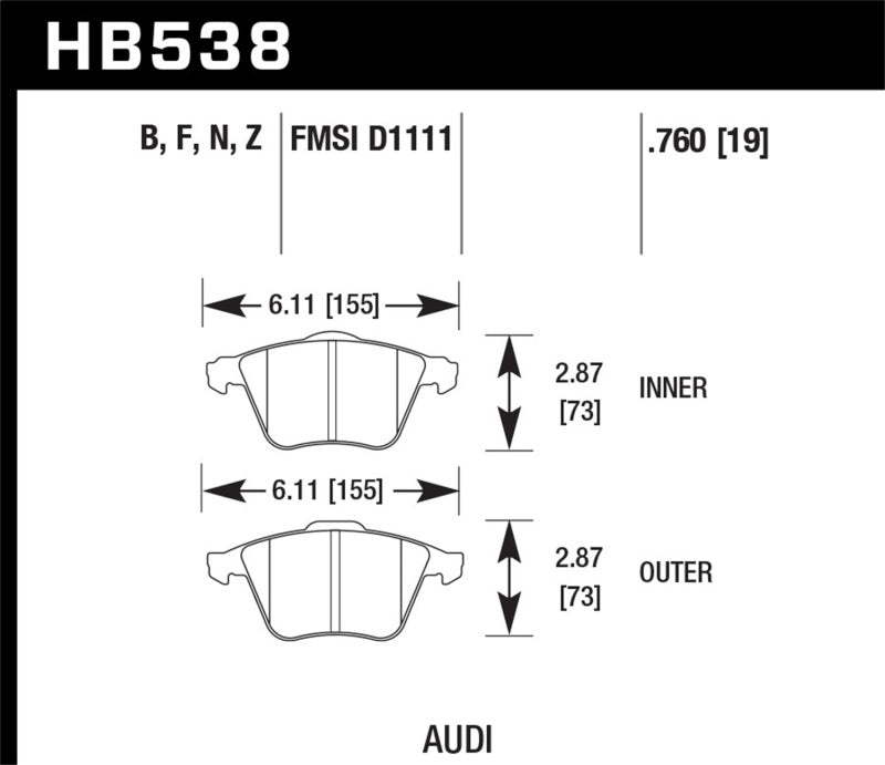 Hawk HB538F.760 09 Audi A4 Cabriolet / 05-07 A4 / 05-09 A4 Quattro / 06-09 A6 / 08 VW R32 HPS Front Brake Pads